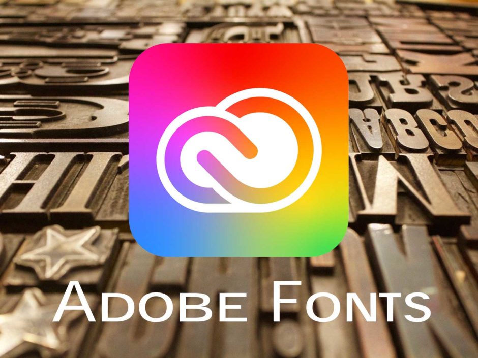 アドビ・フォント　Adobe Fonts